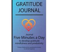Gratitude journal: Journal Five minutes a day to develop gratitude, mindfulness and productivity By Simple Live 6594