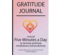 Gratitude journal: Journal Five minutes a day to develop gratitude, mindfulness and productivity By Simple Live 6626