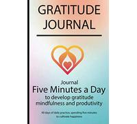 Gratitude journal: Journal Five minutes a day to develop gratitude, mindfulness and productivity By Simple Live 6889