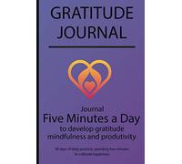 Gratitude journal: Journal Five minutes a day to develop gratitude, mindfulness and productivity By Simple Live 6202