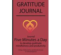Gratitude journal: Journal Five minutes a day to develop gratitude, mindfulness and productivity By Simple Live 6310