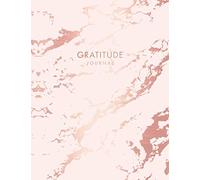 Gratitude Journal: Pink Marble and Faux Rose Gold | Inspirational Quote - Journal, Notebook, Diary, Composition Book (8.5 x 11 inches) - 120 Lines Pages