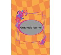 Gratitude journal: Simple Lined Pages to Practice Gratitude, Improve Mental Well-Being, and Build a Positive Daily Habit