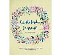 Gratitude Journal with Bible Verses | A Daily Record of Thoughts on Scripture, Gratitude & Prayer: Give Thanks Daily Alongside Biblical Quotes for Women, Letter Sized: 8.5 x 11 inch; 21.59 x 27.94 cm