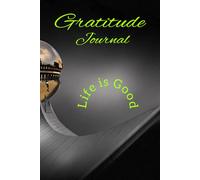 Gratitude Journaling : The Little Book of Thanks