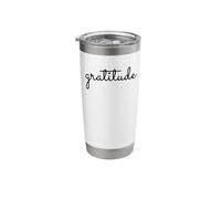 Gratitude Script Cursive Elegant Minimalist Mindfulness Tee Stainless Steel Insulated Tumbler