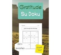 Gratitude Su Doku (Su Doku for Spirituality and Wellbeing)