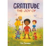 GRATITUDE THE JOY OF