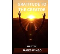 Gratitude to the creator: A Journey of Reflection and Reverence