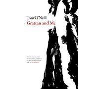 Grattan and Me (Irish Literature)