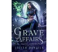 Grave Affairs