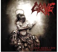 Grave - ...And Here I Die...Satisfied