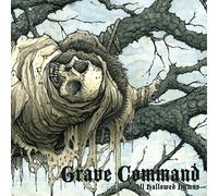 Grave Command - All Hallowed Hymns (Compilation) [VINYL]