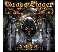 Grave Digger - 25 To Live [Us Import]