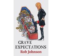 Grave Expectations: A comedy crime caper: 3 (Cremains)