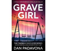 Grave Girl (Wolf Lake Mystery Thriller Suspense Series)