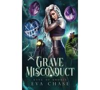 Grave Misconduct: 3 (Gang of Ghouls)