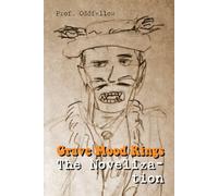 Grave Mood Rings: The Novelization