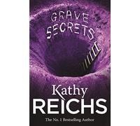 Grave Secrets : (Temperance Brennan 5)