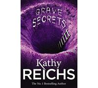 Grave Secrets: (Temperance Brennan 5) by Reichs, Kathy (July 7, 2011) Paperback