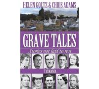 Grave Tales: Tasmania