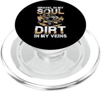 Gravel In My Soul Dirt In My Veins PopSockets PopGrip for MagSafe