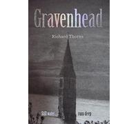 Gravenhead: A Lost, Undiscovered World: A Teenager's Horror Story