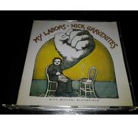 Gravenites, Nick - My Labors: WITH MICHAEL BLOOMFIELD