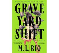 Graveyard Shift: the highly anticipated new book by the author of the BookTok sensation If We Were Villains