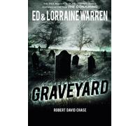Graveyard: True Haunting from an Old New England Cemetery (Ed & Lorraine Warren): Written by Ed Warren, 2014 Edition, Publisher: Graymalkin Media [Paperback]