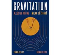 Gravitation: Selected Poems: Poems (Pitt Poetry)