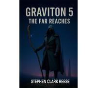 Graviton 5: The Far Reaches