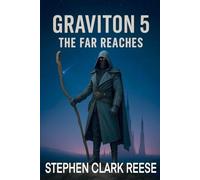 Graviton 5: The Far Reaches