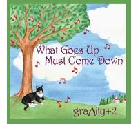 Gravity+2 - What Goes Up Must Come Down