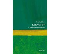 Gravity : A Very Short Introduction