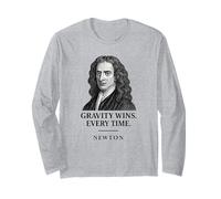 Gravity Always Wins Isaac Newton Long Sleeve T-Shirt