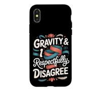 Gravity and I Respectfully Disagree Aerial Yoga Case for iPhone X/XS