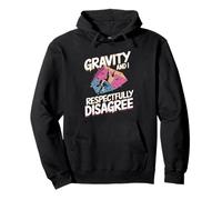Gravity and I Respectfully Disagree Rock Climber Hiker Pullover Hoodie