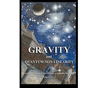 Gravity and Quantum Non-Linearity