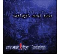 Gravity Burn - Weight and Sea