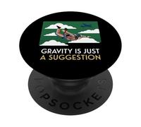 Gravity Is Just A Suggestion Skydiver PopSockets Adhesive PopGrip