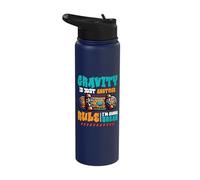 Gravity is Just Another Rule I'm Gonna Break Skateboarding Stainless Steel Insulated Water Bottle