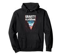 GRAVITY Is My PLAYGROUND Extreme Sports Pullover Hoodie