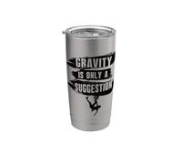 Gravity is Only A Suggestion Boulderer Stainless Steel Insulated Tumbler