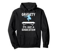 Gravity It's Just a Suggestion Trampoline Jumper Pullover Hoodie