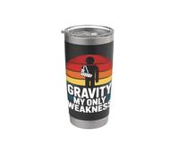 Gravity My Only Weakness Funny Broken Arm Recovery Stainless Steel Insulated Tumbler