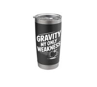 Gravity My Only Weakness Funny Nerdy Science Stainless Steel Insulated Tumbler