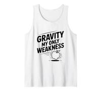 Gravity My Only Weakness Funny Nerdy Science Tank Top
