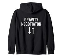 Gravity Negotiator Physics Mindset Humor Zip Hoodie