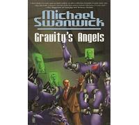 Gravity's Angels